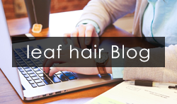 leaf hair Blog